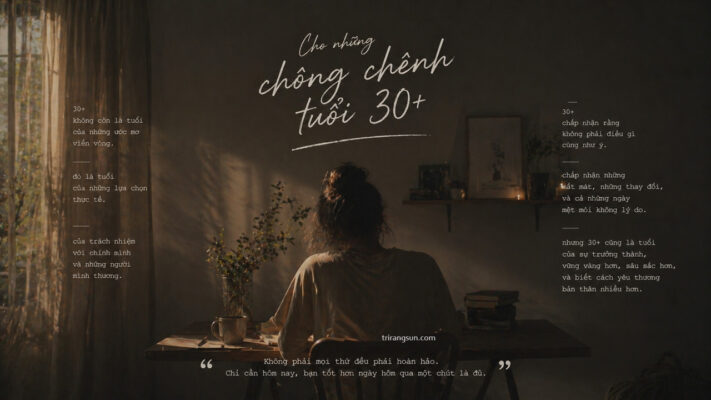 Cho những chông chênh tuổi 30
