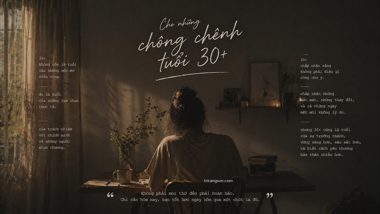 Cho những chông chênh tuổi 30